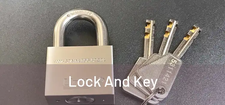  Lock And Key 